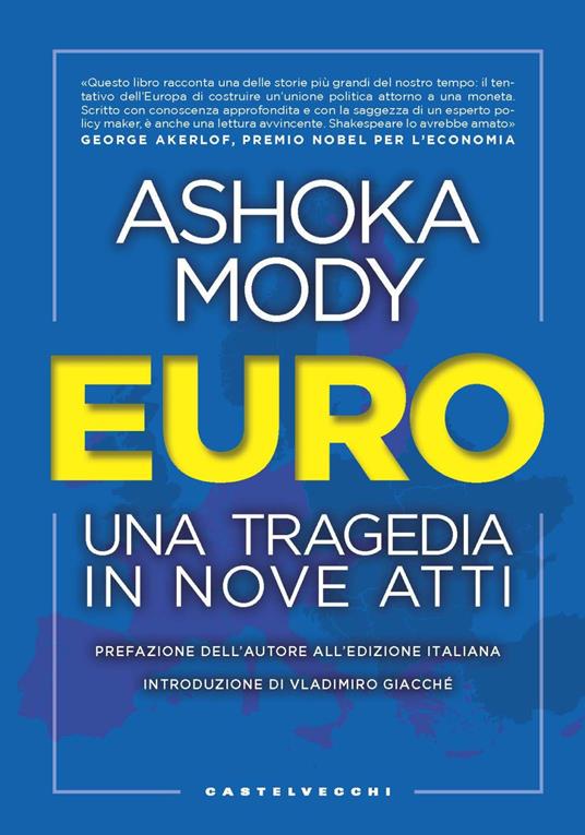 Euro. Una tragedia in nove atti - Ashoka Mody - copertina