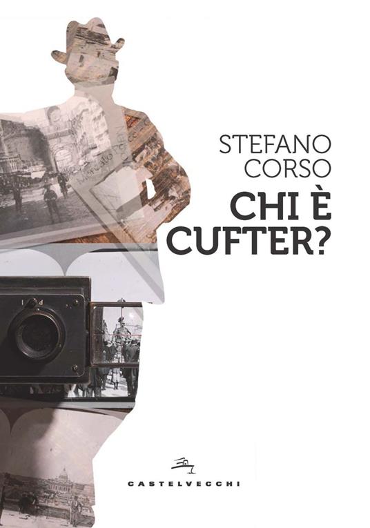 Chi è Cufter? - Stefano Corso - copertina