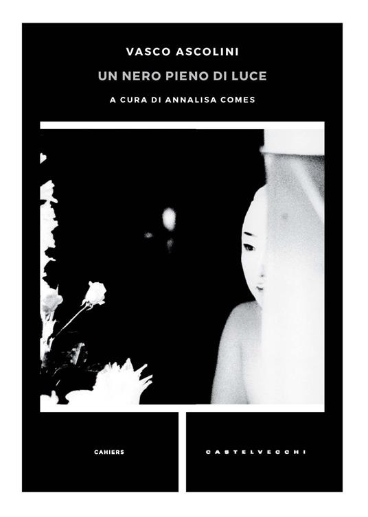 Un nero pieno di luce - Vasco Ascolini - copertina
