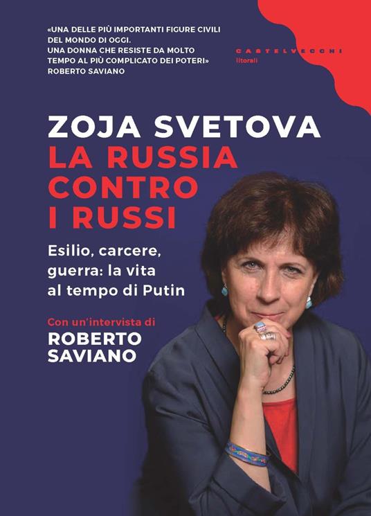La Russia contro i russi. Esilio, carcere, guerra: la vita al tempo di Putin - Zoja Svetova - copertina