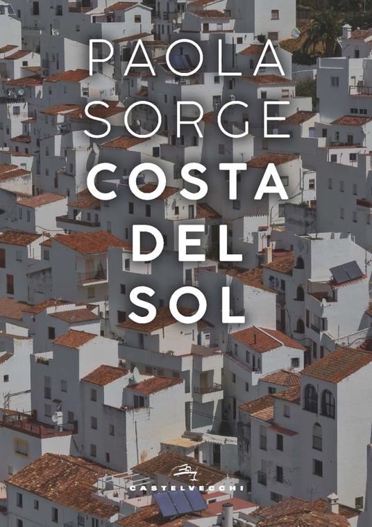 Costa del Sol - Paola Sorge - copertina
