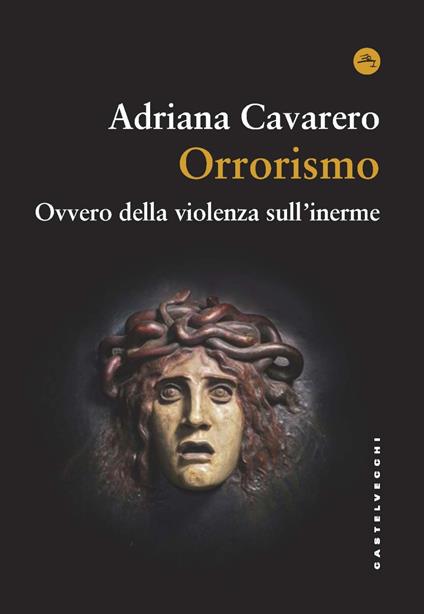 Orrorismo. Ovvero della violenza sull'inerme - Adriana Cavarero - copertina