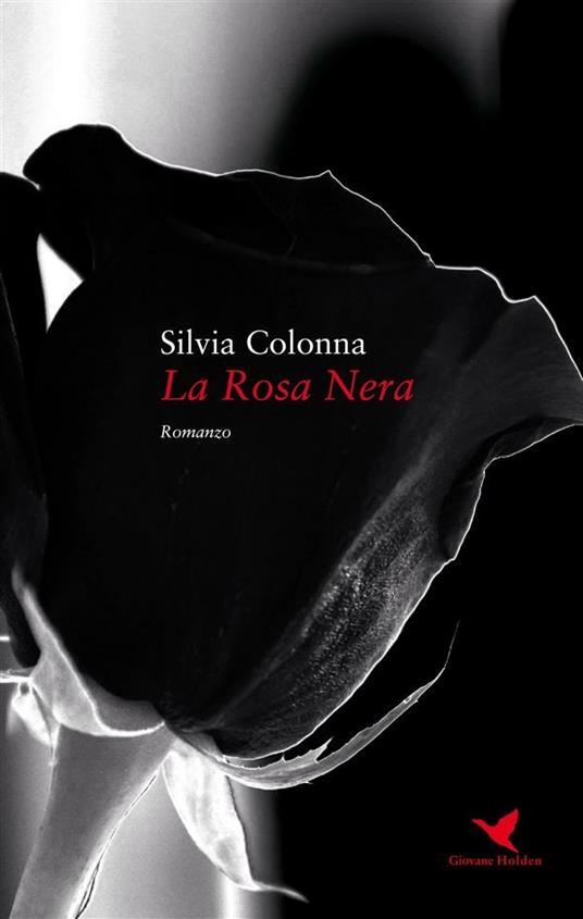 La rosa nera - Silvia Colonna - ebook
