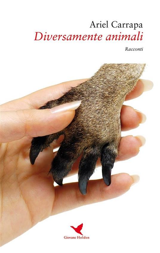 Diversamente animali - Ariel Carrapa - ebook