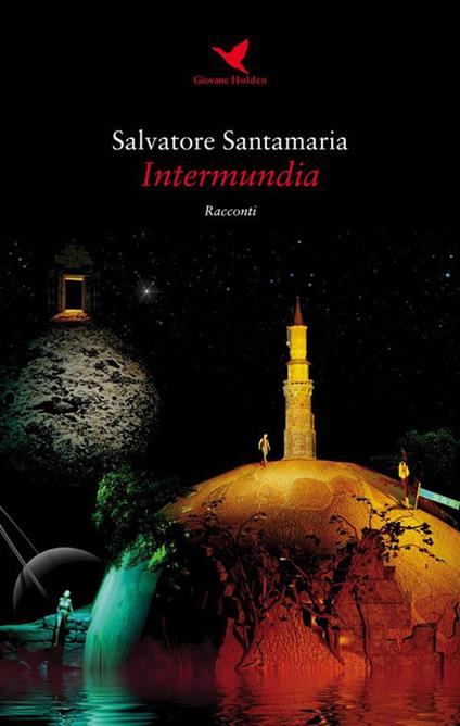 Intermundia - Salvatore Santamaria - ebook