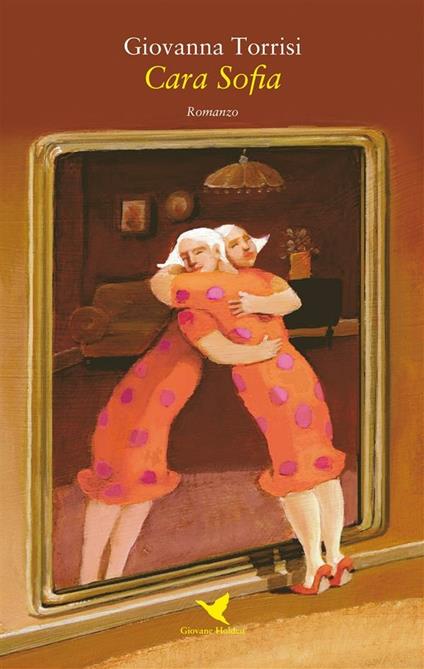 Cara Sofia - Giovanna Torrisi - ebook
