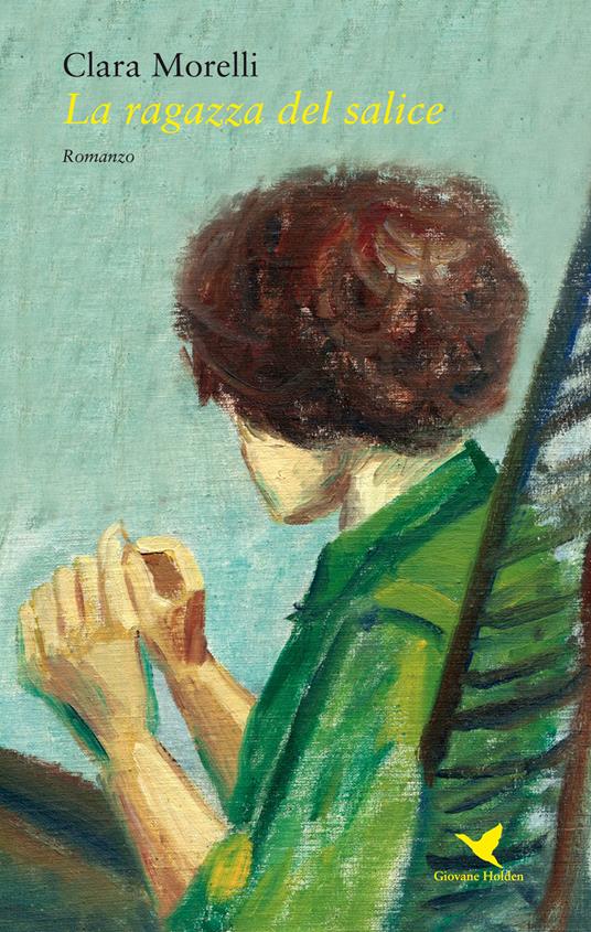 La ragazza del salice - Clara Morelli - copertina