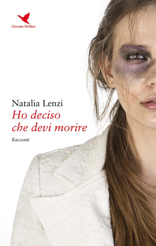Ho deciso che devi morire - Natalia Lenzi - copertina