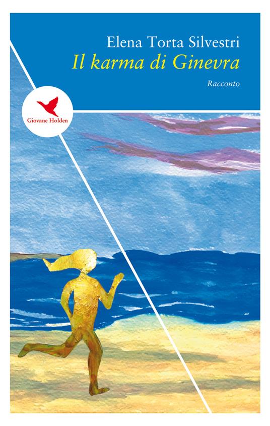 Il karma di Ginevra - Elena Torta Silvestri - copertina