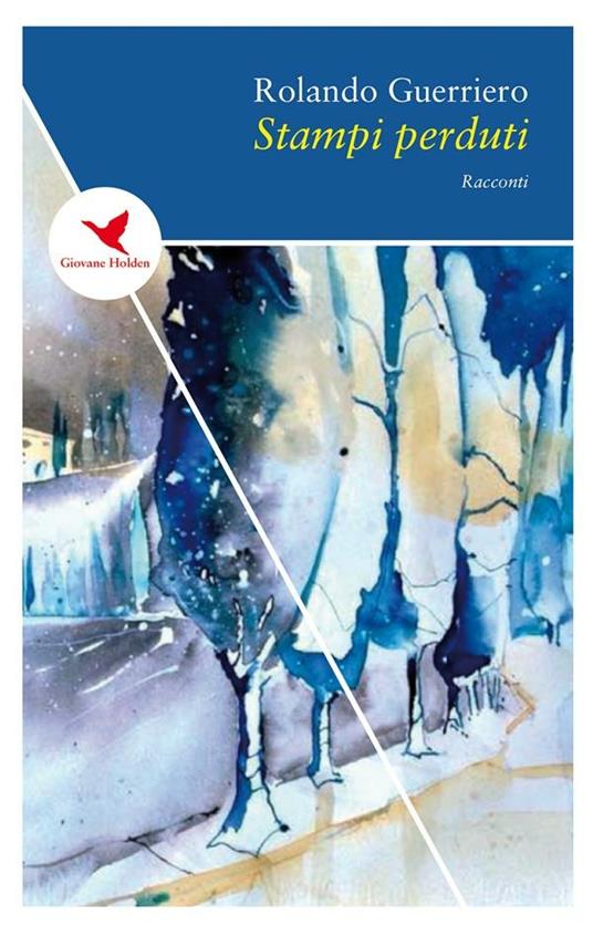 Stampi perduti - Rolando Guerriero - ebook