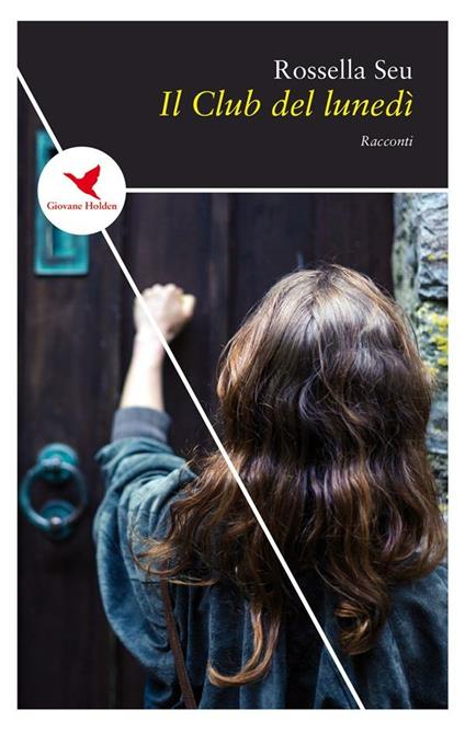 Il club del lunedì - Rossella Seu - ebook