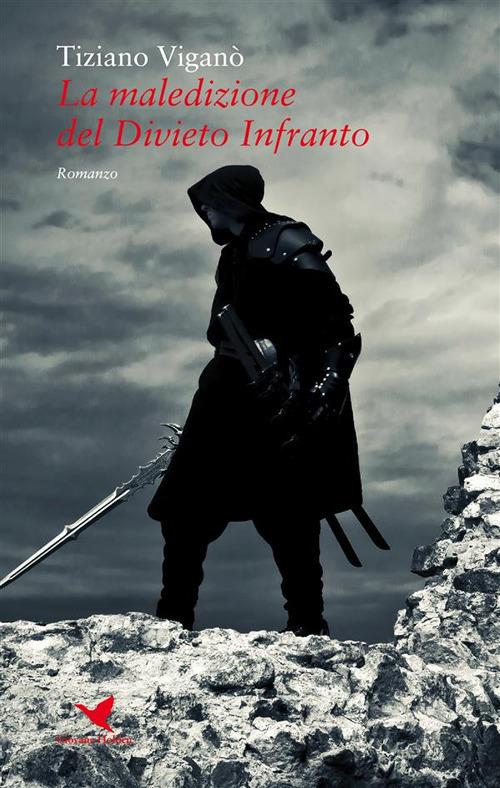 La maledizione del divieto infranto - Tiziano Viganò - ebook