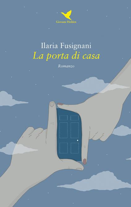 La porta di casa - Ilaria Fusignani - copertina