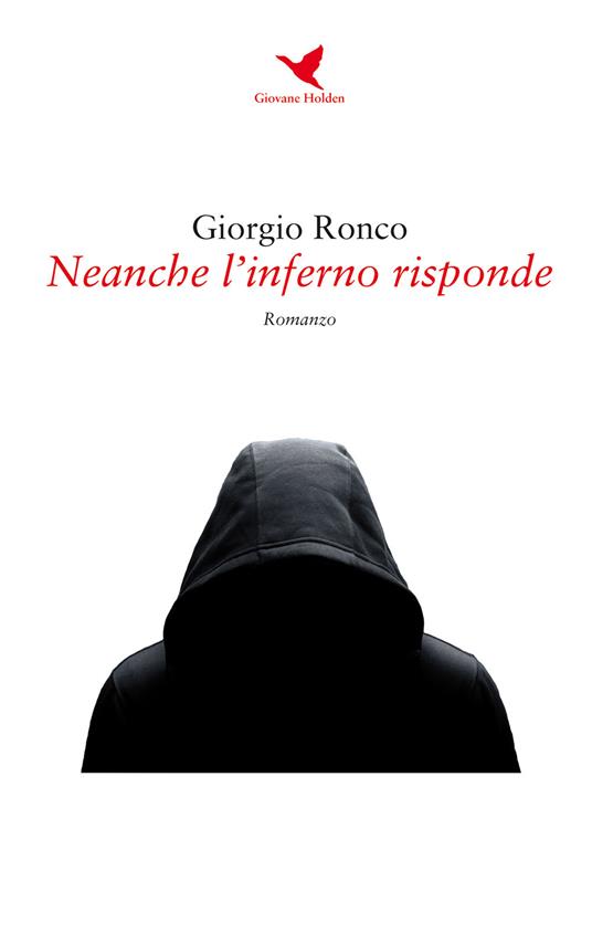 Neanche l'inferno risponde - Giorgio Ronco - copertina