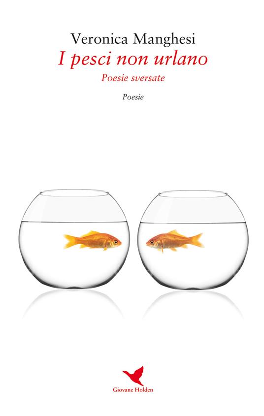 I pesci non urlano - Veronica Manghesi - copertina