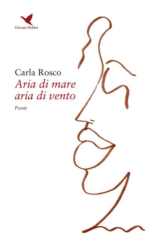 Aria di mare aria di vento - Carla Rosco - ebook