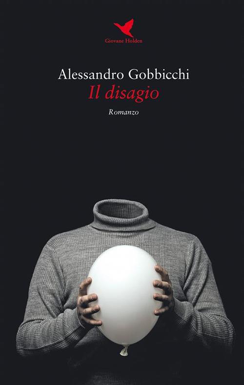 Il disagio - Alessandro Gobbicchi - ebook