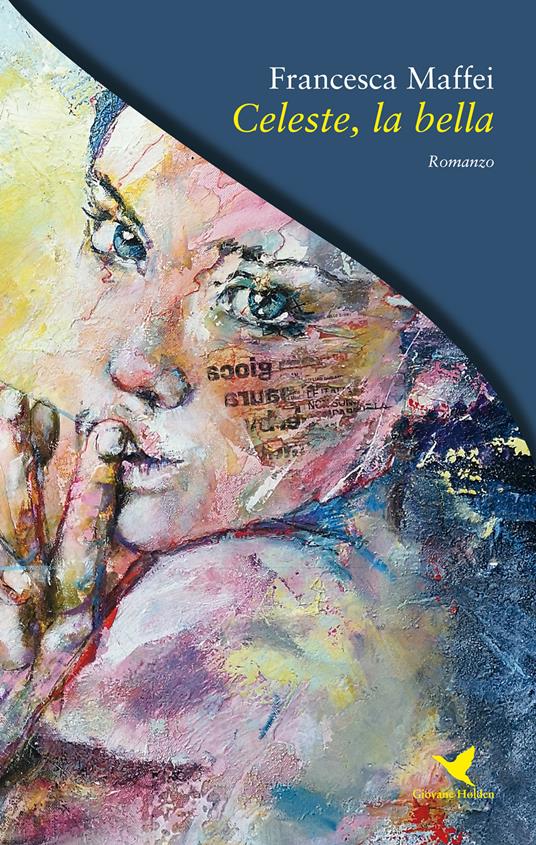 Celeste, la bella - Francesca Maffei - copertina