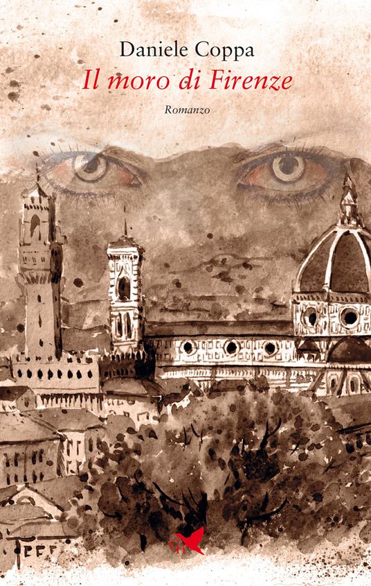 Il moro di Firenze - Daniele Coppa - copertina