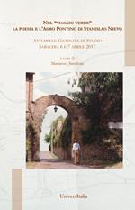 Nel «viaggio verde» La poesia e l'Agro Pontino di Stanislao Nievo. Atti delle Giornate di studio (Sabaudia, 6-7 aprile 2017)