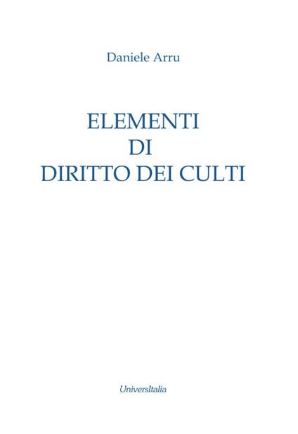 Elementi di diritto dei culti - Daniele Arru - copertina