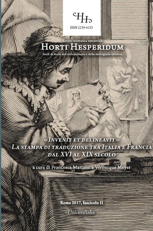 «Invenit et delineavit». La stampa di traduzione tra Italia e Francia dal XVI al XIX secolo. Atti del Convegno (Roma, 7 giugno 2016) - copertina