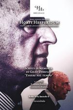 Horti hesperidum. Studi di storia del collezionismo e della storiografia artistica (2018). Ediz. per la scuola. Vol. 2: Scritti in memoria di Gillo Dorfles. «Essere nel tempo».