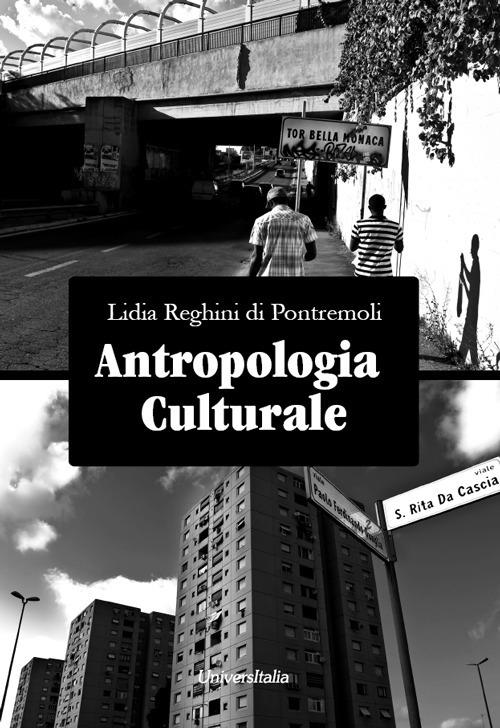 Antropologia culturale - Lidia Reghini Di Pontremoli - copertina