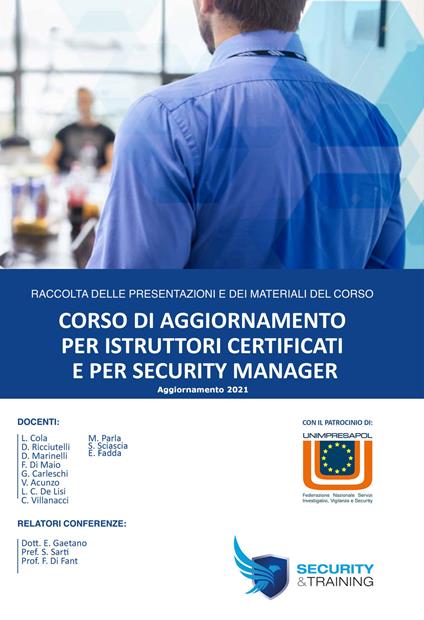  Corso di aggiornamento per istruttori certificati e per security manager (2021) -  Luigi Cola - copertina