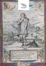 Claude d'Urfé's taste for antiquity: some evidence. Ediz. illustrata