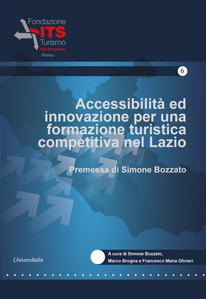 Accessibilità ed innovazione per una formazione turistica competitiva nel Lazio - copertina