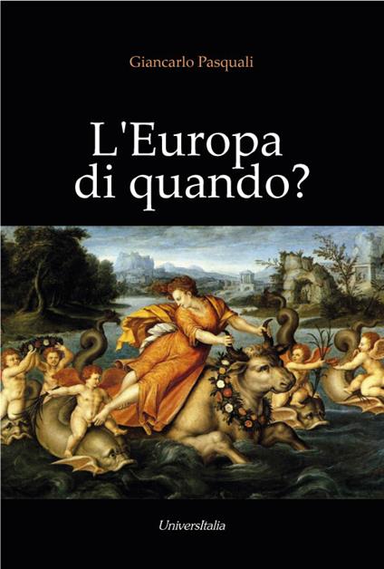 L' Europa di quando? - Giancarlo Pasquali - copertina