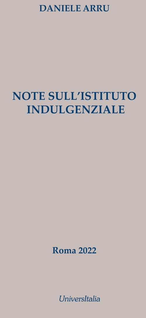Note sull'istituto indulgenziale - Daniele Arru - copertina
