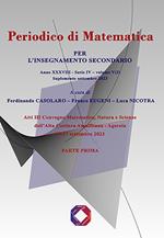 Periodico di matematica. Per l’insegnamento secondario (2023). Vol. 5/3: Supplemento settembre 2023. Parte prima