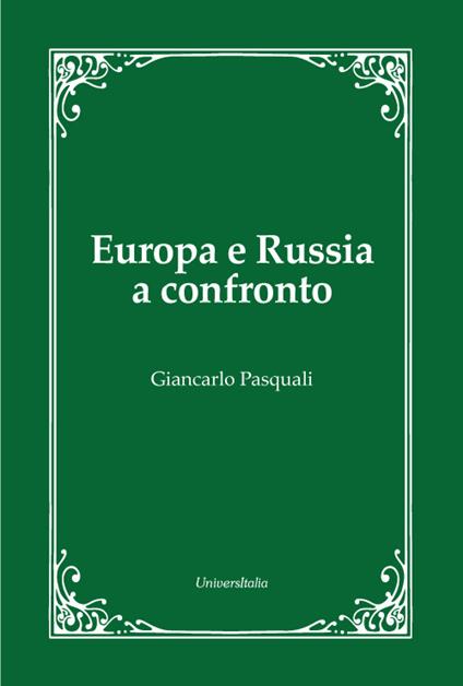 Europa e Russia a confronto - Giancarlo Pasquali - copertina