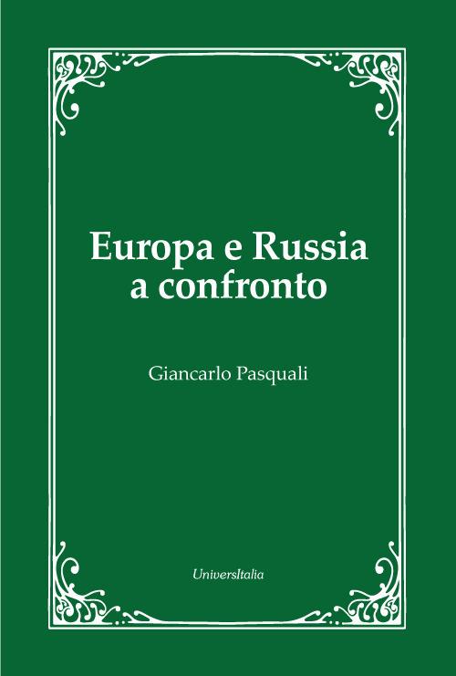 Europa e Russia a confronto - Giancarlo Pasquali - copertina