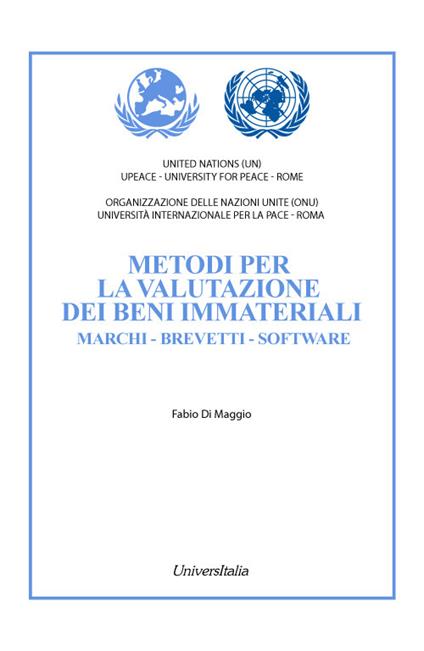 Metodi per la valutazione dei beni immateriali. Marchi, brevetti, software - Fabio Di Maggio - copertina
