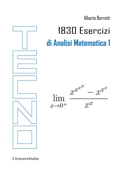 1830 esercizi di analisi matematica 1 - Alberto Berretti - copertina