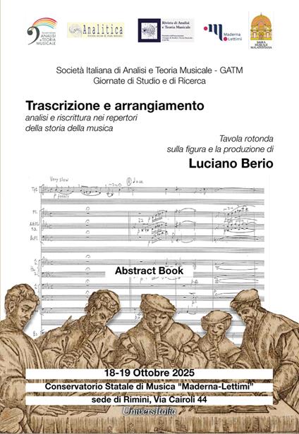 GATM. Giornate di studio e di ricerca. Trascrizione e arrangiamento: analisi e riscrittura nei repertori della storia della musica. Tavola rotonda conclusiva sulla figura e la produzione di Luciano Berio (Rimini, 18-19 ottobre 2025) Abstract book - copertina