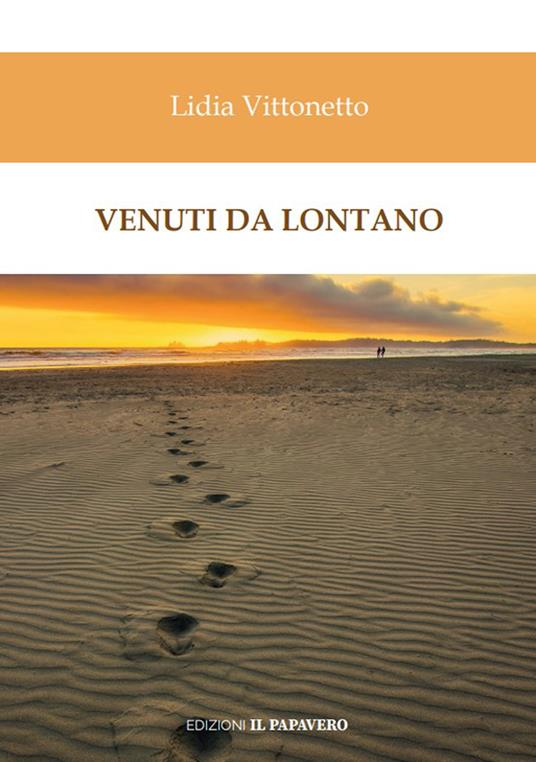 Venuti da lontano - Lidia Vittonetto - copertina