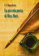 La piccola posta di Miss Mott