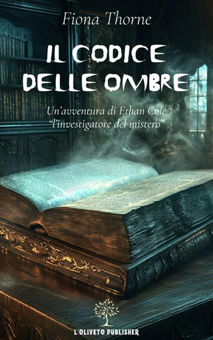 Il codice delle ombre - Fiona Thorne - ebook