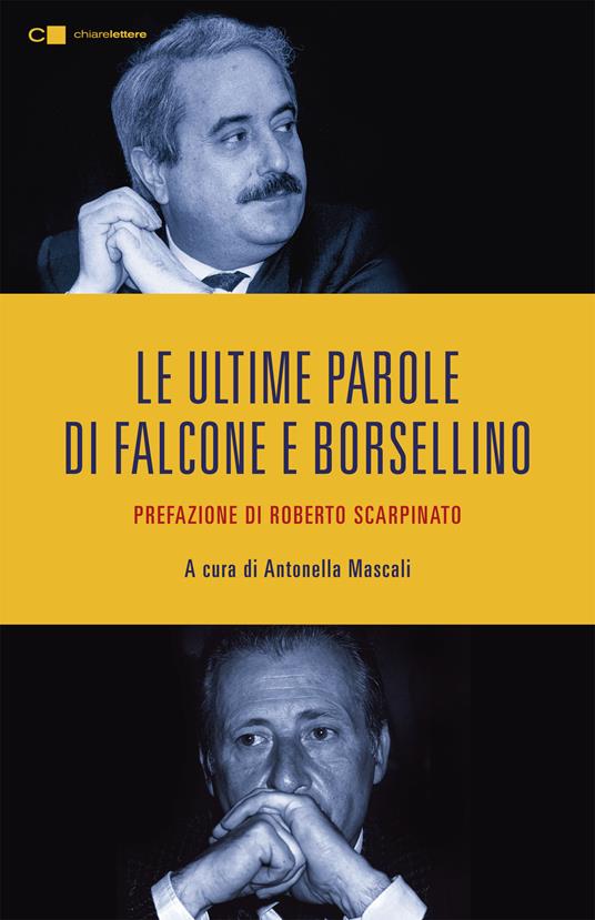 Le ultime parole di Falcone e Borsellino - copertina