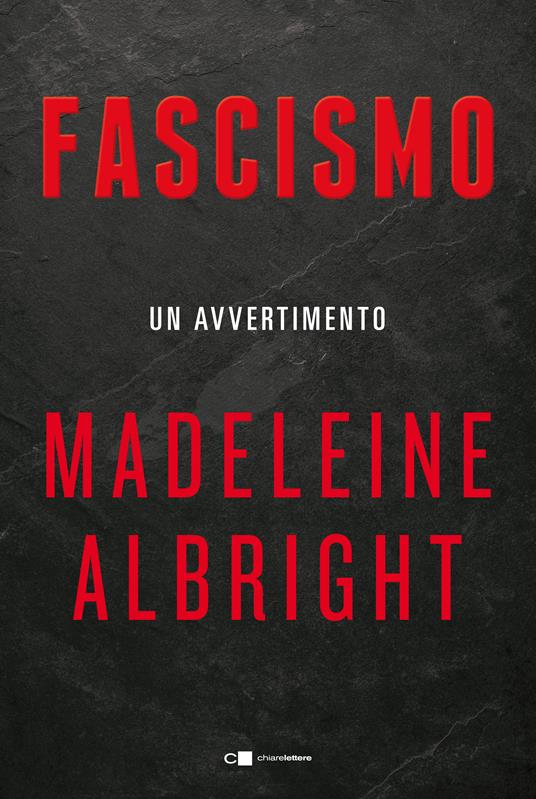 Fascismo. Un avvertimento - Madeleine Albright - copertina