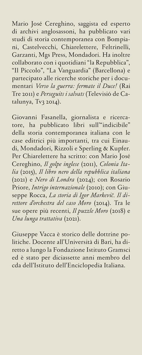Le menti del doppio Stato. Dagli archivi angloamericani e del Servizio segreto del Pci il perché degli anni di piombo - Mario José Cereghino,Giovanni Fasanella - 3