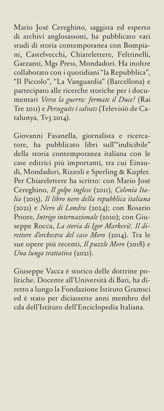 Le menti del doppio Stato. Dagli archivi angloamericani e del Servizio segreto del Pci il perché degli anni di piombo - Mario José Cereghino,Giovanni Fasanella - 3