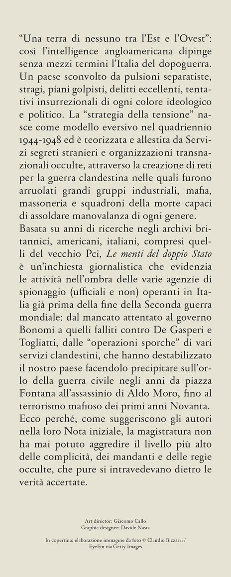 Le menti del doppio Stato. Dagli archivi angloamericani e del Servizio segreto del Pci il perché degli anni di piombo - Mario José Cereghino,Giovanni Fasanella - 4