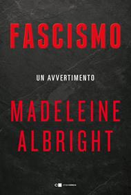 Fascismo. Un avvertimento