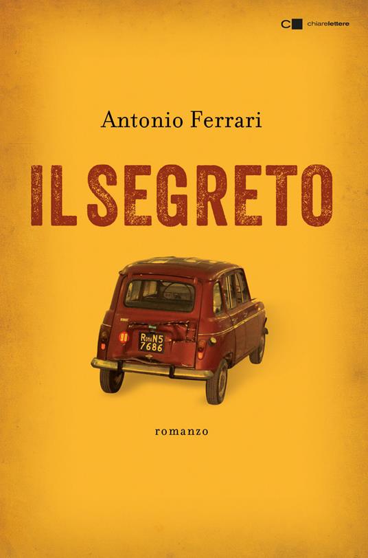 Il segreto - Antonio Ferrari - copertina