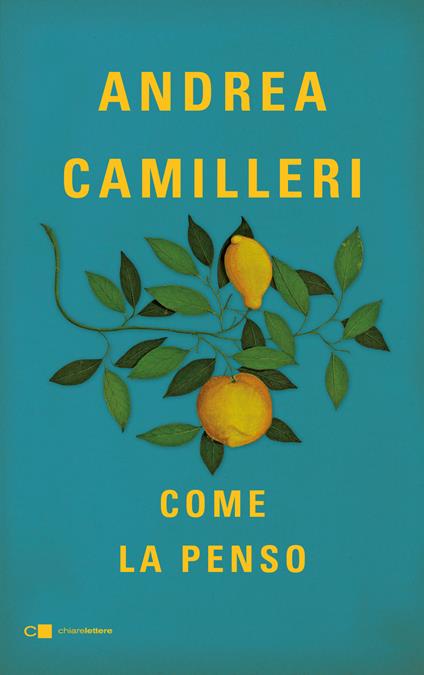 Come la penso - Andrea Camilleri - copertina